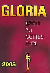  Notenblätter Gloria 2005