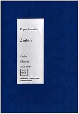 Roger Jannotta Notenblätter Zeiten für Violoncello und Klavier