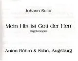 Johannes Sutor Notenblätter Mein Hirt ist Gott der Herr