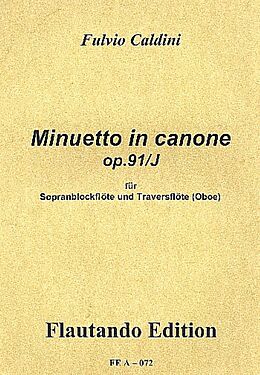 Fulvio Caldini Notenblätter Minuetto in canone op.91,j für Sopranblockflöte und