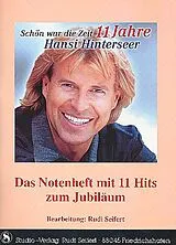  Notenblätter 11 Jahre Hansi HinterseerSchön war die Zeit