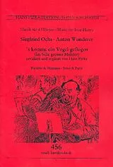 Siegfried Ochs Notenblätter s kommt ein Vogel geflogen