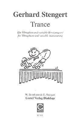 Gerhard Stengert Notenblätter Trance für Vibraphon und