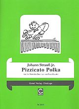 Johann (Sohn) Strauss Notenblätter Pizzicato Polka für