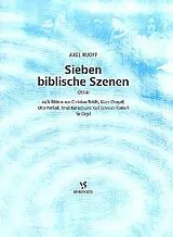 Axel D. Ruoff Notenblätter 7 biblische Szenen
