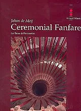 Johan de Meij Notenblätter Ceremonial Fanfare for