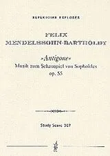 Felix Mendelssohn-Bartholdy Notenblätter Musik zu Antigone von Sophokles op.55