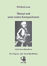 Wolfgang Amadeus Mozart Notenblätter Mozart und seine ersten Kompositionen