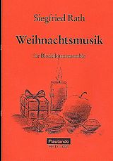 Siegfried Rath Notenblätter Weihnachtsmusik für 4 Blockflöten