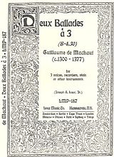 Guillaume de Machaut Notenblätter 2 Ballades a 3