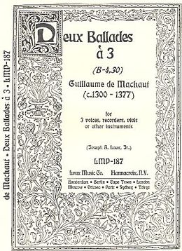 Guillaume de Machaut Notenblätter 2 Ballades a 3