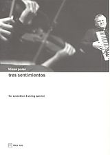 Klaus Paier Notenblätter 3 Sentimientos für Akkordeon, 2 Violinen