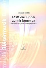 Reinhard Gramm Notenblätter Lasst die Kinder zu mir kommen