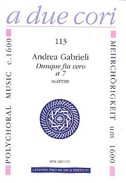 Andrea Gabrieli Notenblätter Dunque fia vero für 7 Instrumente