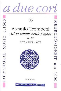 Ascanio Trombetti Notenblätter Ad te levavi oculos meos