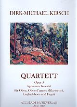 Dirk-Michael Kirsch Notenblätter Quartett op.5 für Oboe, Oboe damore