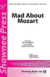 Wolfgang Amadeus Mozart Notenblätter Mad about Mozart for mixed chorus