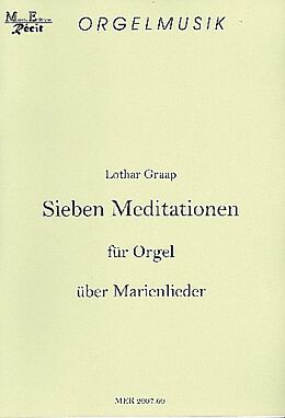 Lothar Graap Notenblätter 7 Meditationen über Marienlieder