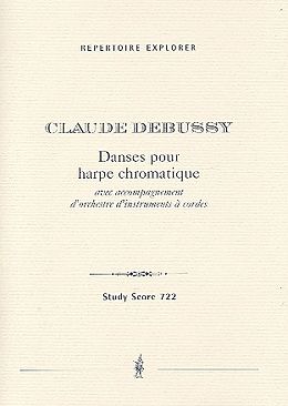 Claude Debussy Notenblätter Danses pour harpe chromatique