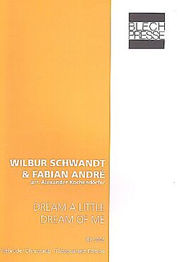 Wilbur Schwandt Notenblätter Dream a little Dream of me für