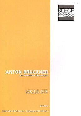Anton Bruckner Notenblätter Locus iste für Euphonium