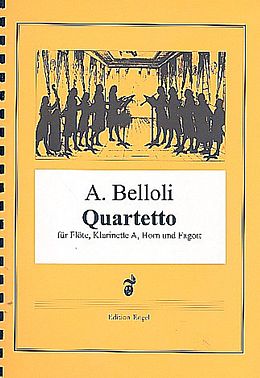 Agostino Belloli Notenblätter Quartett für Flöte, Klarinette, Horn