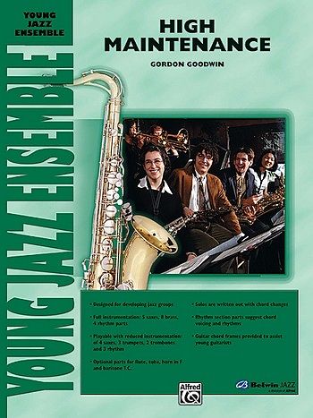 High Maintenancefor Jazz ensemble