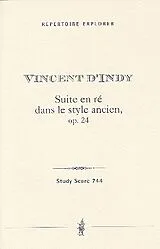 Vincent D'Indy Notenblätter Suite en ré dans le style ancien op.24