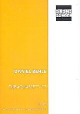 Daniel Behle Notenblätter Tubaquartett 07 für Euphonium