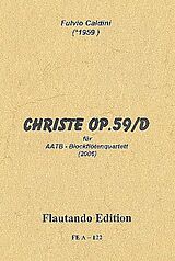 Fulvio Caldini Notenblätter Christe op.59d