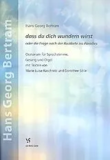 Hans Georg Bertram Notenblätter Dass du dich wundern wirst