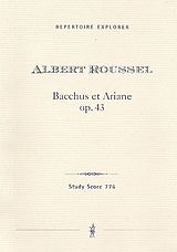 Albert Charles Paul Roussel Notenblätter Bacchus et Ariane op.43 für Orchester