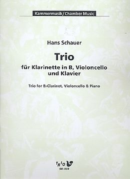 Hans Schauer Notenblätter Trio für Klarinette, Violoncello und Klavier