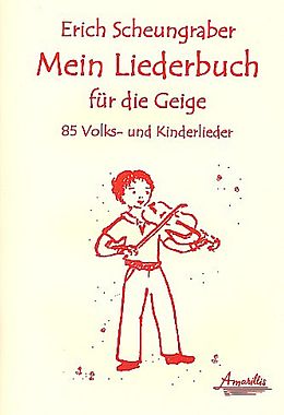  Notenblätter Mein Liederbuch für die Geige