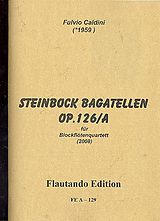 Fulvio Caldini Notenblätter Steinbock Bagatellen op.126,a