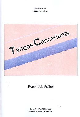 Frank-Udo Fräbel Notenblätter Tangos concertants