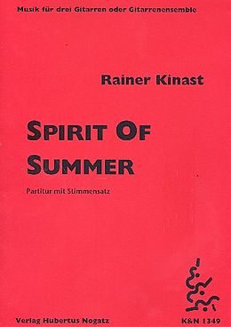 Rainer Kinast Notenblätter Spirit of Summer für 3 Gitarren