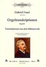 Gabriel Urbain Fauré Notenblätter Orgeltranskriptionen Band 4