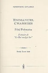 Alexis Emanuel Chabrier Notenblätter Fete polonaise für Orchester