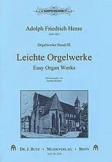 Adolf Friedrich Hesse Notenblätter Orgelwerke Band 3 Leichte Orgelwerke