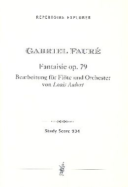 Gabriel Urbain Fauré Notenblätter Fantaisie op.79 für Flöte und Klavier
