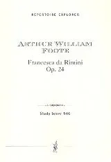 Arthur William Foote Notenblätter Francesca da Rimini op.24