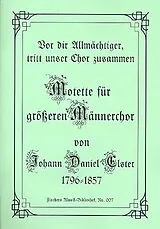 Johann Daniel Elster Notenblätter Vor die Allmächtiger tritt unser Chor zusammen