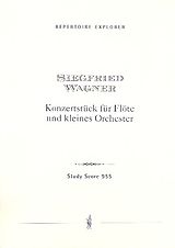 Siegfried Wagner Notenblätter Konzertstück für Flöte und