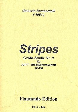 Umberto Bombardelli Notenblätter Stripes für 4 Blockflöten (AATT)