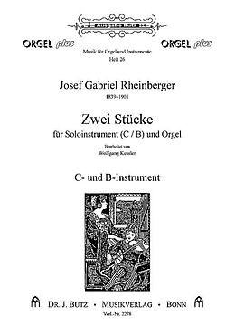 Joseph Gabriel Rheinberger Notenblätter 2 Stücke