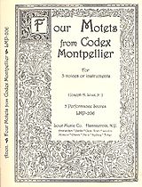  Notenblätter 4 Motets from Codex Montpellier