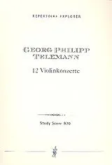 Georg Philipp Telemann Notenblätter 12 Konzerte für Violine, Streicher und Bc