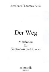 Berhard Thomas Klein Notenblätter Der Weg Meditation für