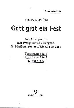 Michael Schütz Notenblätter Gott gibt ein Fest